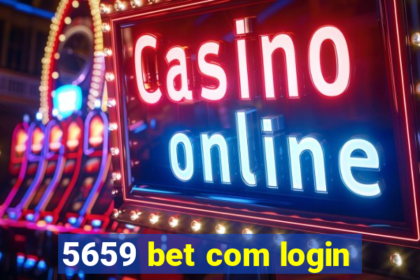 5659 bet com login